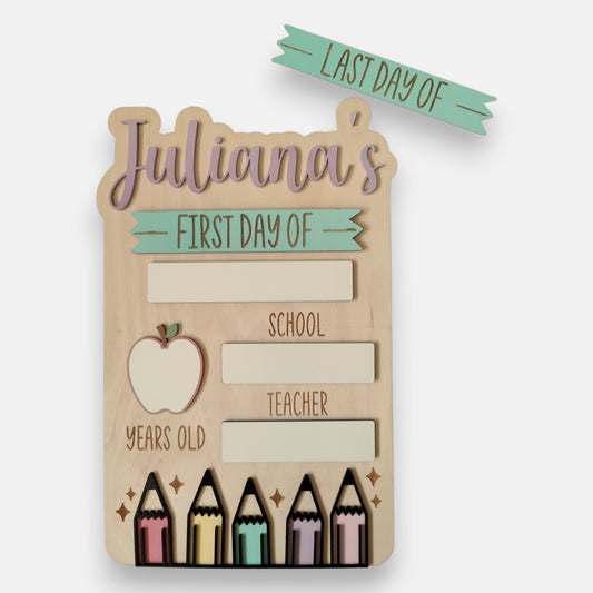 First & Last Day of School Board